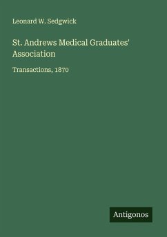 St. Andrews Medical Graduates' Association Cover St. Andrews Medical Graduates' Association