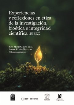Cover Experiencias y reflexiones en ética de la investigación, bioética e integridad científica (EIBIC) (eBook, PDF)