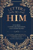 Letters To Him Letters To Him