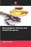 Abordagens clínicas em medicina persa Abordagens clínicas em medicina persa