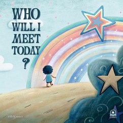 Who Will I Meet Today? - Kamer, O. B.