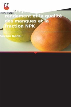 Cover Effet des engrais organiques sur le rendement et la qualité des mangues et la fraction NPK