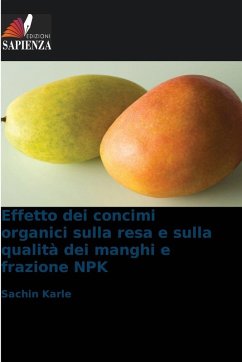 Effetto dei concimi organici sulla resa e sulla qualità dei manghi e frazione NPK Cover Effetto dei concimi organici sulla resa e sulla qualità dei manghi e frazione NPK