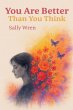 You Are Better Than You Think - Bild 1