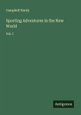 Sporting Adventures in the New World