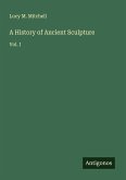 A History of Ancient Sculpture A History of Ancient Sculpture