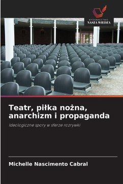 Cover Teatr, pi¿ka no¿na, anarchizm i propaganda