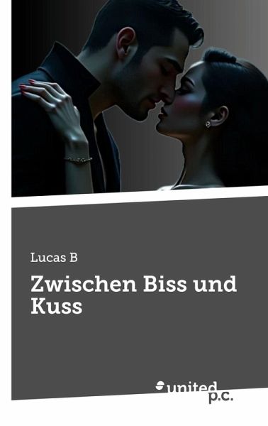 Zwischen Biss und Kuss