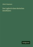 Das Logbuch eines deutschen Seeoffiziers