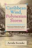 Caribbean wind, Polynesian storm Caribbean wind, Polynesian storm