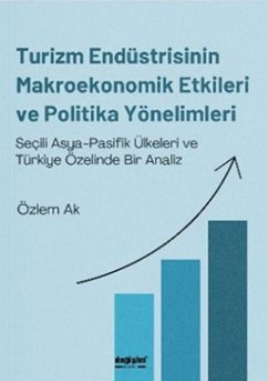 Cover Turizm Endüstrisinin Makroekonomik Etkileri ve Politika Yönelimleri
