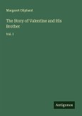 The Story of Valentine and His Brother The Story of Valentine and His Brother