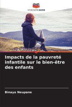 Impacts de la pauvreté infantile sur le bien-être des enfants Cover Impacts de la pauvreté infantile sur le bien-être des enfants