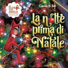 Cover The Elf on the Shelf. La notte prima di Natale