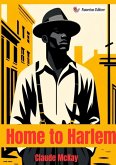 Home to Harlem Home to Harlem