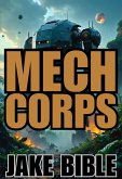 Mech Corps (eBook, ePUB) Mech Corps (eBook, ePUB)
