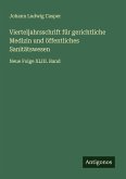 Vierteljahrsschrift für gerichtliche Medizin und öffentliches Sanitätswesen