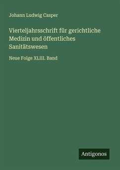 Cover Vierteljahrsschrift für gerichtliche Medizin und öffentliches Sanitätswesen