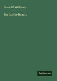 Bertha the Beauty