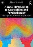 A New Introduction to Counselling and Psychotherapy (eBook, PDF)