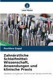 Zahnärztliche Schleifmittel: Wissenschaft, Anwendungen und klinische Praxis Zahnärztliche Schleifmittel: Wissenschaft, Anwendungen und klinische Praxis