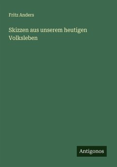 Cover Skizzen aus unserem heutigen Volksleben