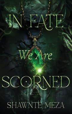 In Fate We Are Scorned Cover In Fate We Are Scorned
