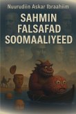 Sahmin Falsafad Soomaaliyeed Sahmin Falsafad Soomaaliyeed