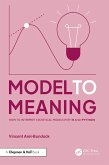 Model to Meaning (eBook, PDF) Model to Meaning (eBook, PDF)