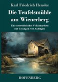 Die Teufelsmühle am Wienerberg Die Teufelsmühle am Wienerberg