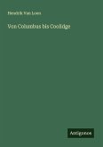 Von Columbus bis Coolidge