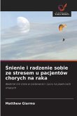 ¿nienie i radzenie sobie ze stresem u pacjentów chorych na raka