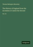 The History of England from the Accession of James the Second