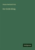 Der Große König Der Große König