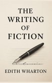 The Writing of Fiction The Writing of Fiction