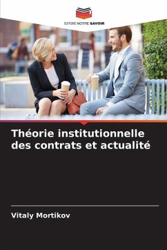 Cover Théorie institutionnelle des contrats et actualité