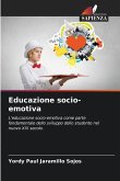 Educazione socio-emotiva Educazione socio-emotiva
