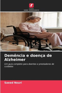 Demência e doença de Alzheimer - Nouri, Saeed Demência e doença de Alzheimer - Nouri, Saeed