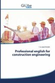 Professional english for construction engineering