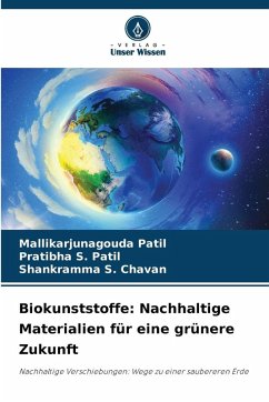Cover Biokunststoffe: Nachhaltige Materialien für eine grünere Zukunft