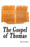 The Gospel Of Thomas The Gospel Of Thomas
