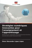 Stratégies numériques innovantes pour l'enseignement et l'apprentissage