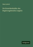 Die Kunstdenkmäler des Regierungsbezirks Liegnitz Die Kunstdenkmäler des Regierungsbezirks Liegnitz