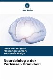 Neurobiologie der Parkinson-Krankheit Neurobiologie der Parkinson-Krankheit