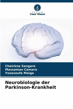 Cover Neurobiologie der Parkinson-Krankheit