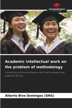 Cover Academic intellectual work on the problem of methodology