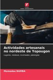 Actividades artesanais no nordeste de Yopougon Actividades artesanais no nordeste de Yopougon