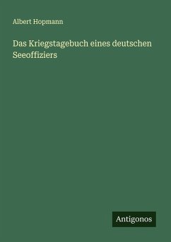 Cover Das Kriegstagebuch eines deutschen Seeoffiziers