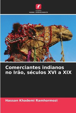 Cover Comerciantes indianos no Irão, séculos XVI a XIX