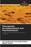 Therapeutic Accompaniment and Psychoanalysis